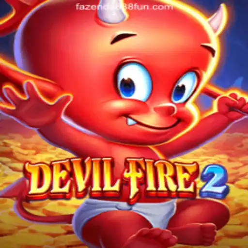 Discover the Thrilling World of DevilFire2 on FAZENDA888
