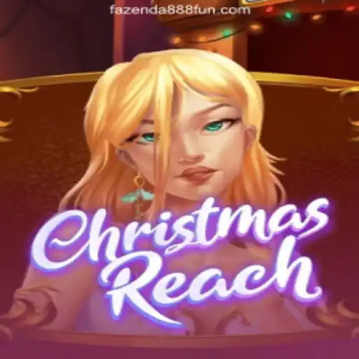 Explore ChristmasReach: A Festive Online Casino Adventure on FAZENDA888