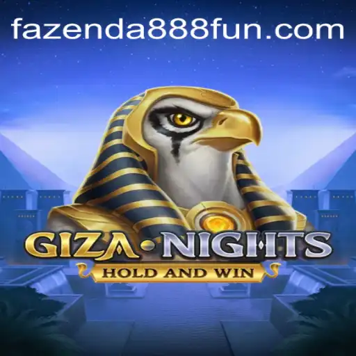 GizaNights: Experience the Thrill on the FAZENDA888 Platform