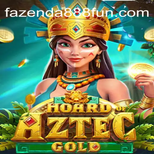 Unveiling the Thrilling World of HoardofAztecgold on FAZENDA888: The Premier Online Casino in Brazil