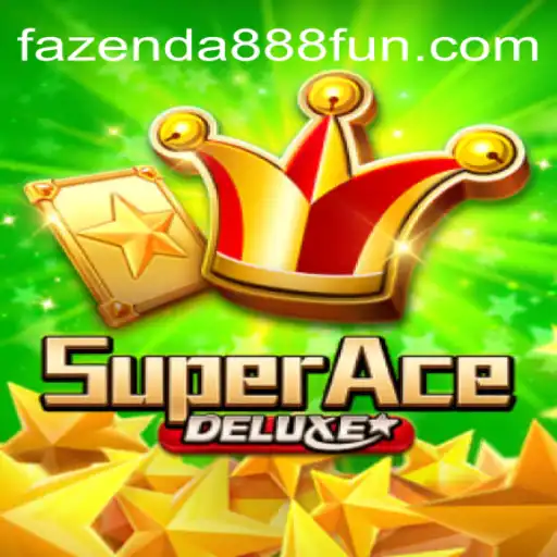 SuperAceDeluxe: The Ultimate Gaming Experience on FAZENDA888