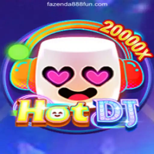 Discover the Exciting World of HotDJ on FAZENDA888: Brazil's Premier Online Casino Platform