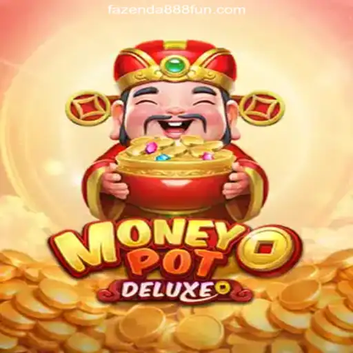 Exploring MoneyPotDELUXE: The Ultimate Online Casino Experience on the FAZENDA888 Platform