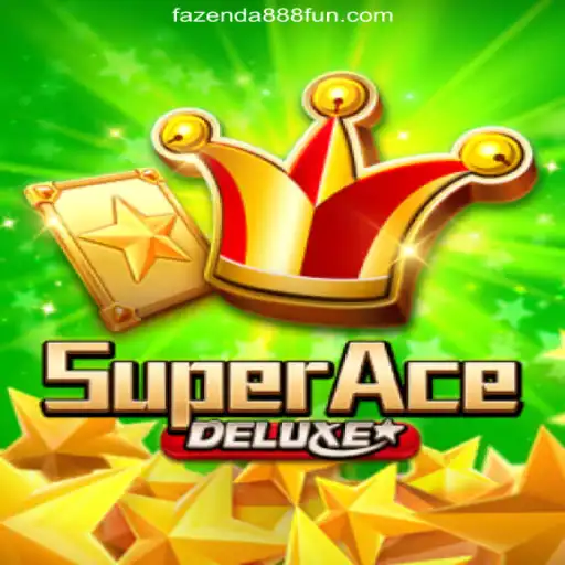 SuperAceDeluxe: The Ultimate Gaming Experience on FAZENDA888